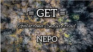 =GET= Galatrona Enduro Trails💥    NEPO trail💥  by DIRTURTLES 🐢