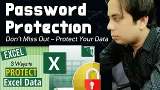Excel File & Sheet को Password से Lock करें 🔐  Encrypted vs Plain Password | Full Protection Guide