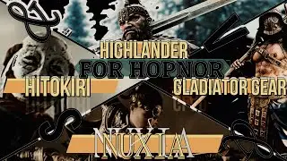 FOR HONOR {2 VS 2} Gladiator Gear & Nuxia VS Highlander & Hitokiri #11