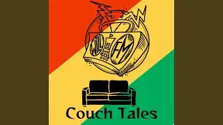 Couch Tales