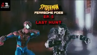 Spider-Man Fearsome Foes EP. 5 Last Hunt #spiderman #stopmotion #spidermanstopmotion #marvel 