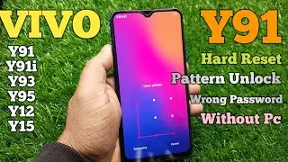 Vivo Y91C Hard Reset & Pattern Lock Remove Solution & All Vivo 4G Mobile Lock Kaise Tode ! 2026
