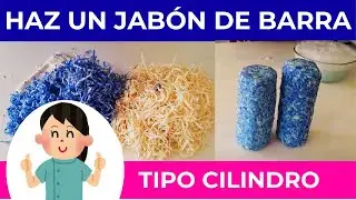HAZ UN JABÓN DE BARRA TIPO CILINDRO Y  🎉🎉DECORALO 🎈🎈A TU GUSTO!!!!🤩