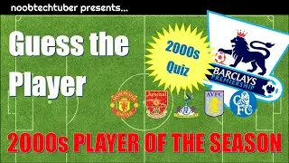 GUESS the Player QUIZ - 2000s PLAYER OF THE SEASON Premier League Edition 🏆⚽❓