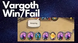 Vargoth Win! Vargoth Fail...