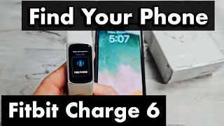 Fitbit Charge 6: How to FIND Your Phone