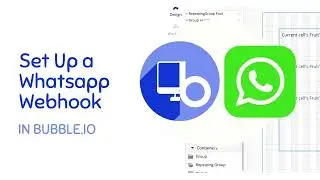 How-To Set Up a Whatsapp Webhook in your Bubble.io App