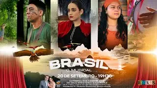 BRASIL - O MUSICAL - 20/09/2025