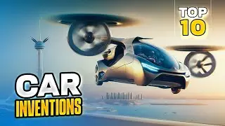 10 CAR INVENTIONS THAT YOU HAVEN'T SEEN YET। TOP TECHNET