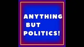 Anything But Politics: David Kerley