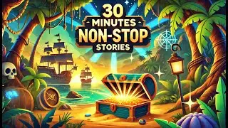 30 Minute Non Stop Stories | 10 Short Stories in English | Moral Stories