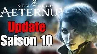 Season 10 Update | New World Aeternum
