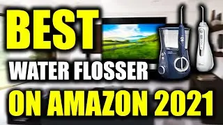 TOP 5: Best Water Flosser 2022 on Amazon