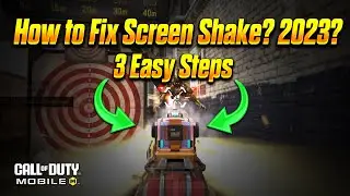 CODM Screen Shake Fixed! Learn the Secrets to Smooth Gameplay