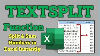Split & Sum Numbers in Excel Instantly with TEXTSPLIT + SUM