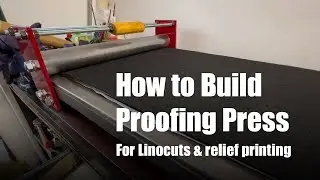 How to DIY a budget Etching Proofing Linocut press