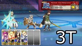 【FGO】GILFEST - Arena: Shining Lancers 3T Farming