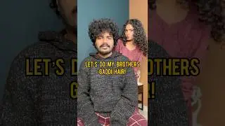Let&rsquo;s do my brother&rsquo;s గడ్డి hair | Curly Hair routine for men | nayalooks