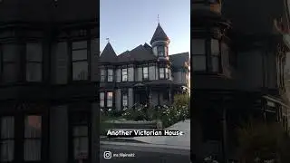 Another Victorian House in the same Neighborhood #victorianhouse #losangeles