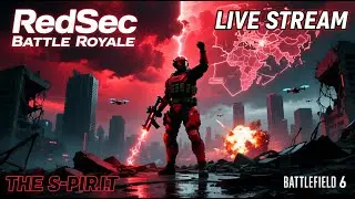 BATTLEFIELD 6 I REDSEC BATTLE ROYALE