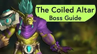 The Coiled Altar Raid Guide - Normal and Heroic Venomous Abyss Boss Guide