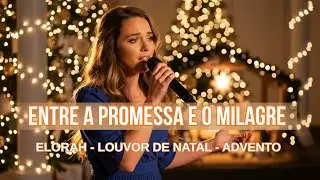 Entre a Promessa e o Milagre | Louvor de Natal Sobre Espera, Fé e Confiança em Deus