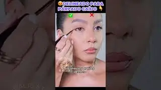 DELINEADOS PARA P&Aacute;RPADOS CA&Iacute;DO F&Aacute;CIL Y R&Aacute;PIDO 👇 #delineado #delineadodeojos #MakeupHacks #BeautyTips