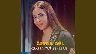Çıkma Yükseklere