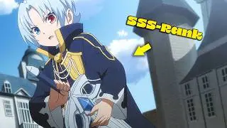 Возродившись с легендарными силами SSS, он скрывает свою истинную силу 🔥🔥5