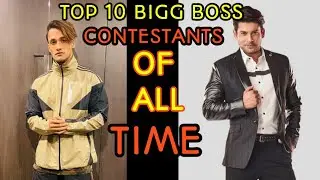 TOP 10 BIGG BOSS CONTESTANTS OF ALL TIME l TECHNICAL YAMRAJ