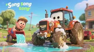 Tractor Wash Song &ndash; Muddy Tractor Gets Soapy | Nursery Rhymes & Kids Songs