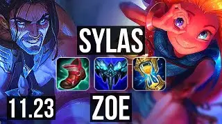 SYLAS vs ZOE (MID) (DEFEAT) | 67% winrate, Dominating | KR Master | 11.23