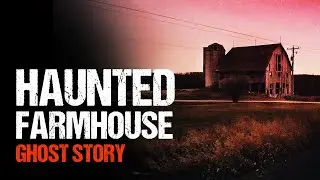 REAL Haunted Farm House - Sharing our TRUE Ghost Story
