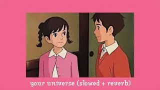 your universe - rico blanco (slowed + reverb)