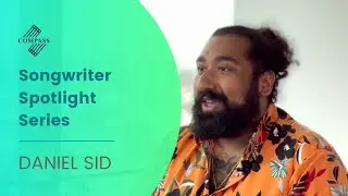 COMPASS Songwriter Spotlight Series - Daniel Sid