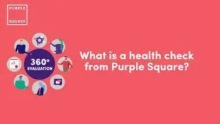 What is a health check from Purple Square?