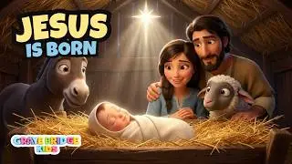 Christ Is Born I Christian Songs for Children & Families I Graye Bridge Kids