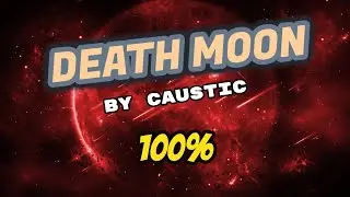 [DEATH MOON] BY CAUSTIC 100% - CharlieGames