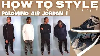 How To Style Palomino Air Jordan 1 | EASY Outfit Ideas