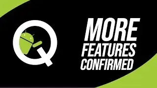 ANDROID 10 Q First LOOK - More Features CONFIRMED!!!
