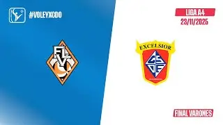 🏐 FullVoley vs Excelsior - Liga A4 - V&oacute;leibol Final Varones