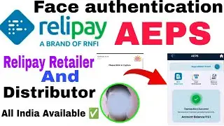 Relipay Face authentication withdrawal//Rnfi ￼ face authentication balance check//￼​Rnfi I&rsquo;d create