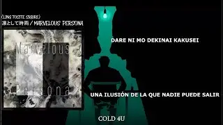 Ling tosite sigure | Marvelous Persona (sub. Espa&ntilde;ol & Romaji)
