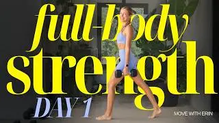 40-Min Full Body Strength Workout | Day 1 of My 4-Week UpLevel Program
