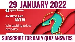 Amazon Quiz Answers Today | Win 40000 Amazon Pay Balance | 29 January 2022
