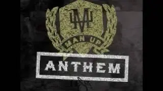 116 Man Up Anthem