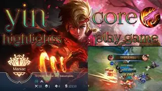 YIN CORE BEST BUILD FULL DMG+MANIAC GAMEPLAY #mlbb#highlights