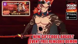 Demon Legend Fury New Giftcodes August - Event Free Rengoku Demon