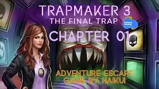 🔍 Trapmaker Strikes Again! | Adventure Escape: Trapmaker 3 - Chapter 1 - ItzSeam