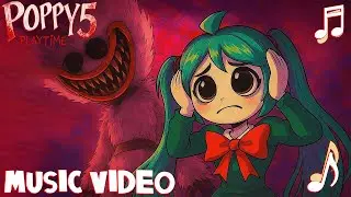 Poppy Playtime Music Video 🎵 - 